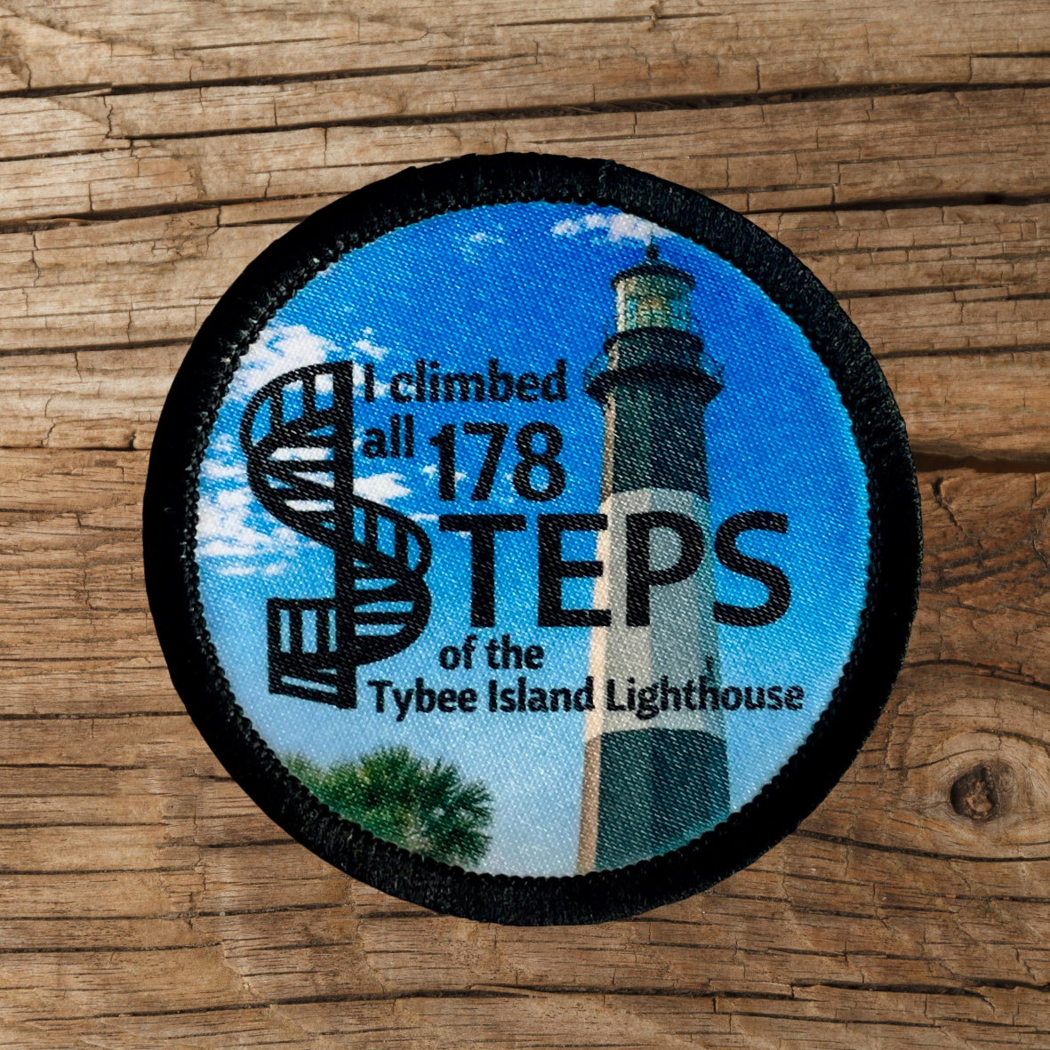 I Climbed all 178 steps of the Tybee Island Lighthouse Iron-on Patch