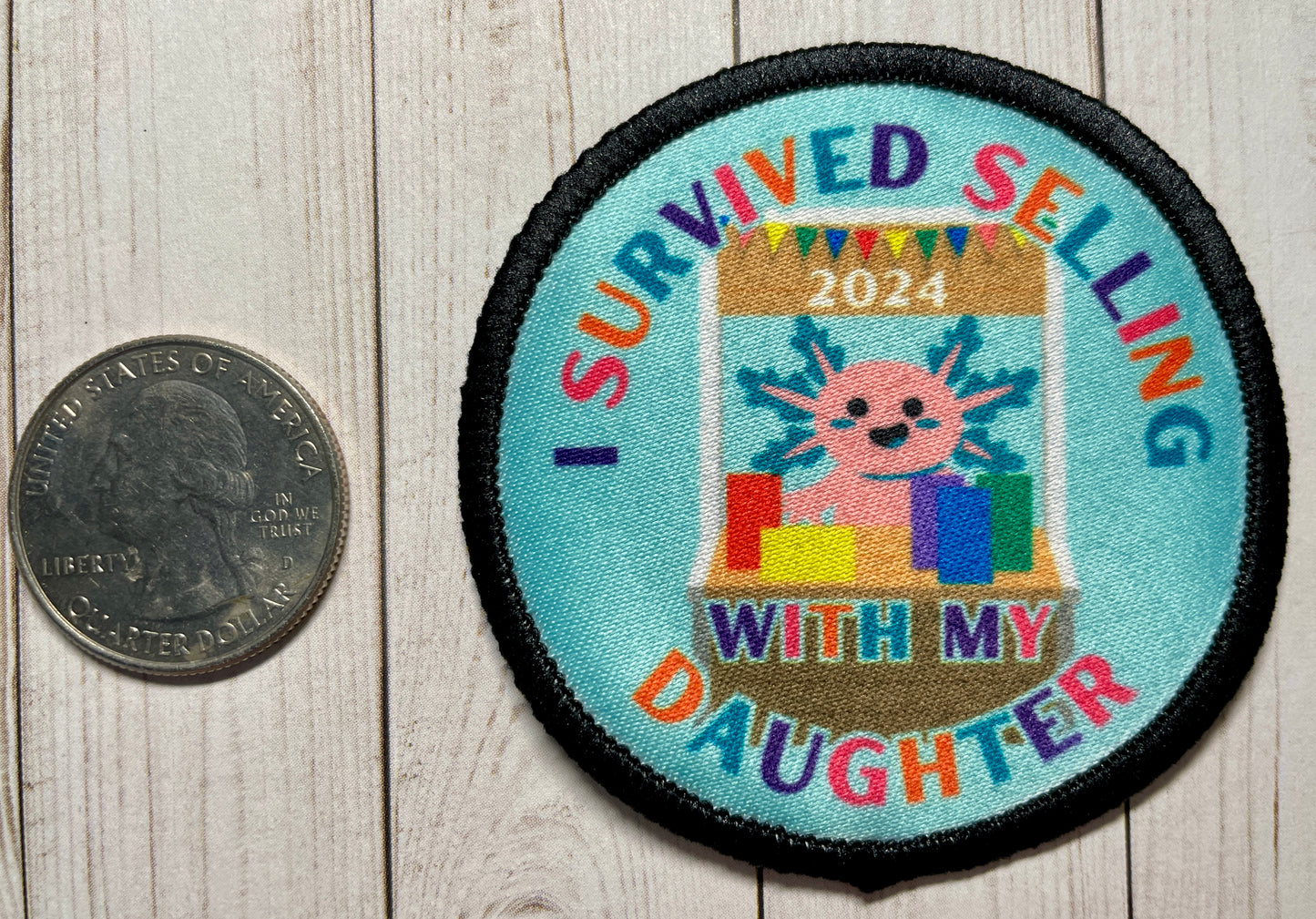 Cookie Season I Survived Selling with my Daughter/Daughters Axolotls Iron-On Patch | 2.57" | Fun Patch 2024