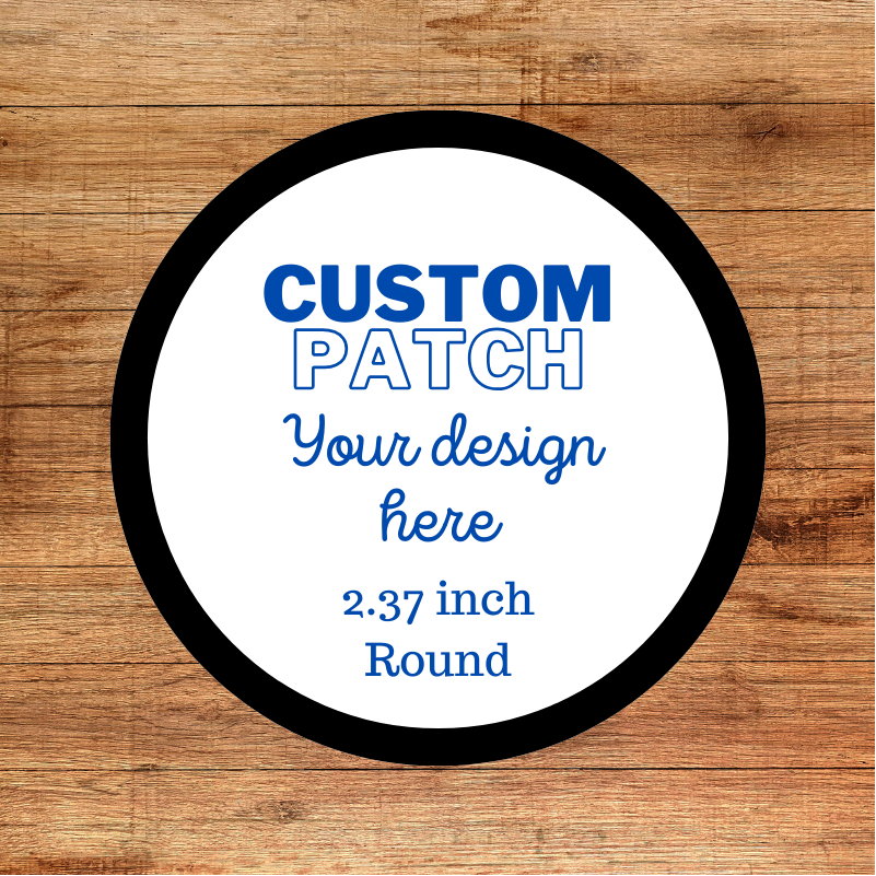 Iron-On Polyester Sublimated Custom Patch | Custom Design | 2.57" Round | 8x5cm Horizontal Rectangle | 5x8cm Vertical Rectangle