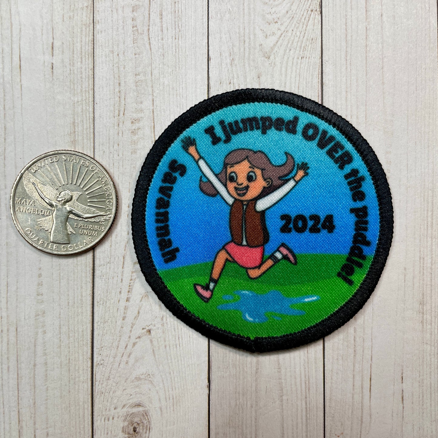 I jumped OVER the puddle Savannah 2024 Iron-on Fun Patch 2.57” round