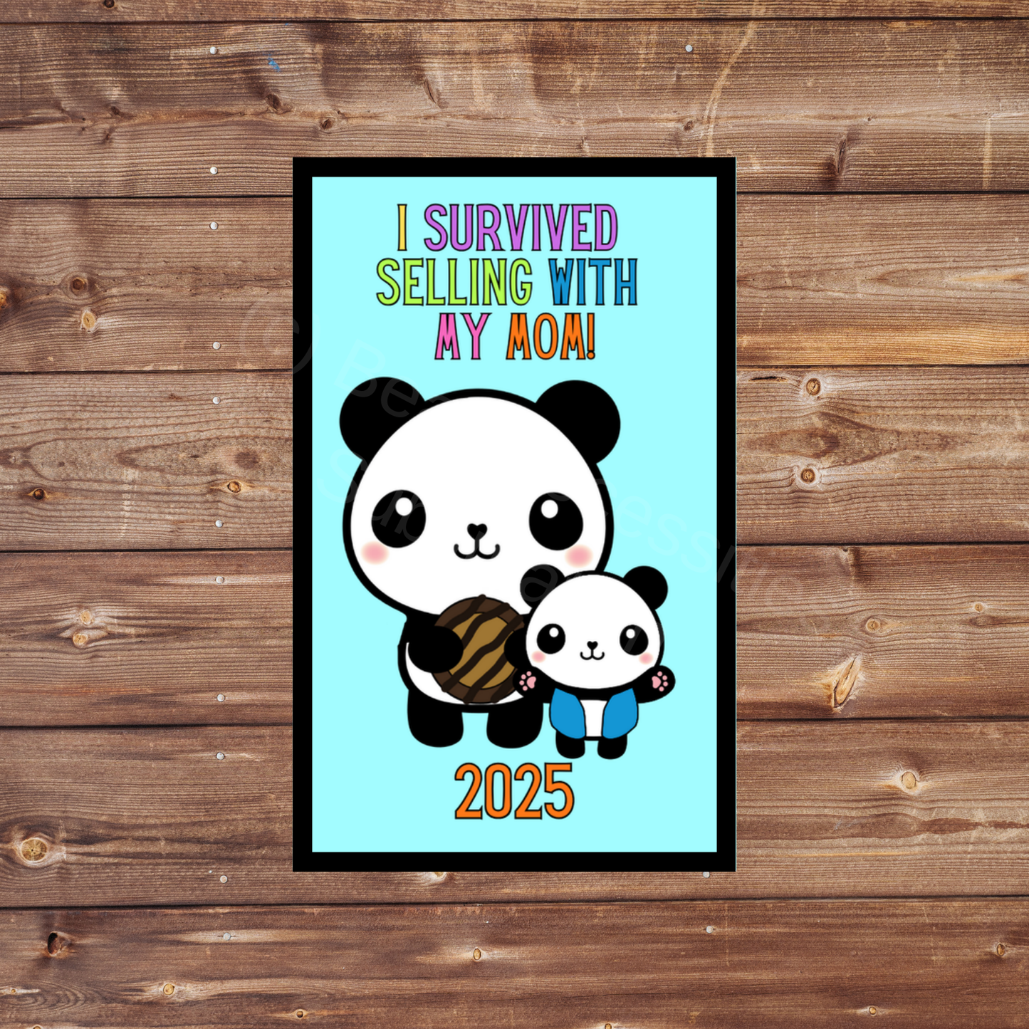 I Survived Selling with My Mom / We Survived Selling with Our Mom 2025 Panda Cookie Season 5x8cm Iron-On Fun Patch