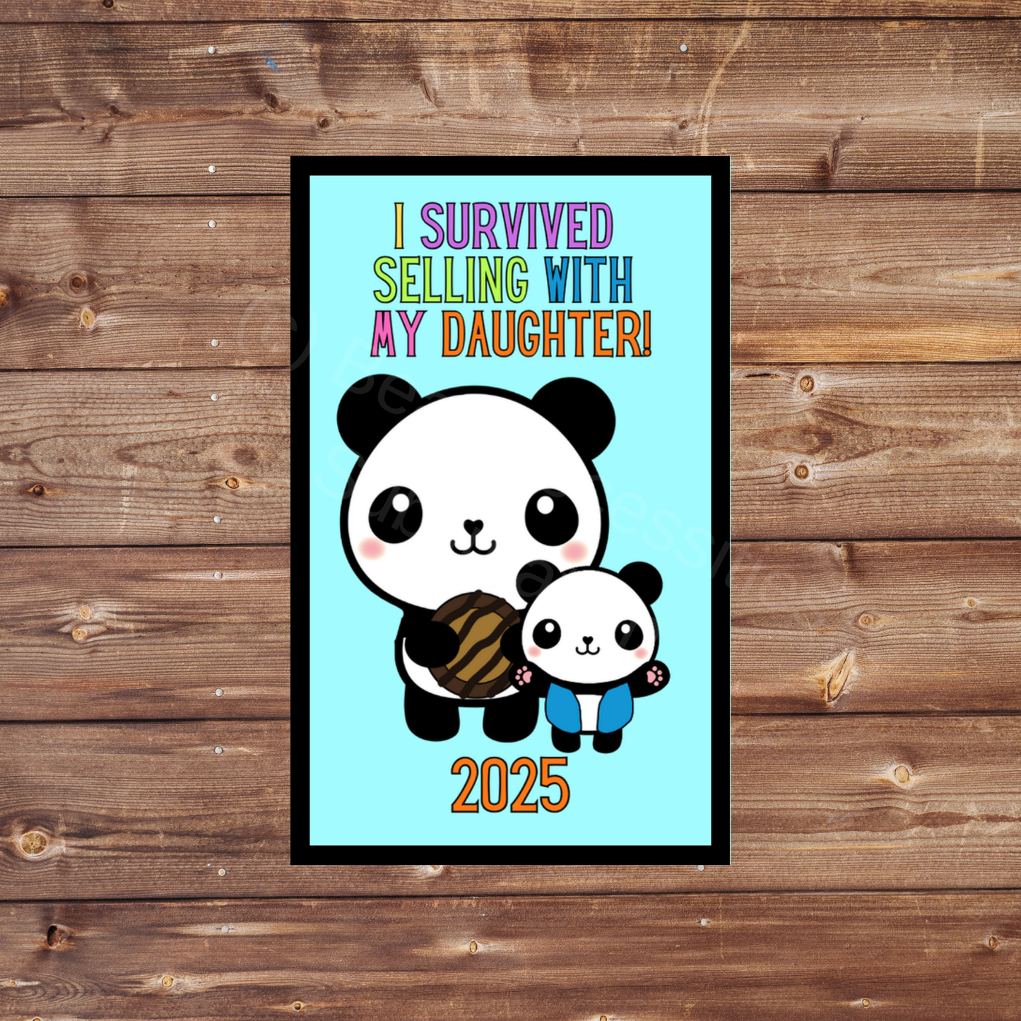 I Survived Selling with my Daughter(s) 2025 Panda Cookie Season 5x8cm Iron-On Fun Patch