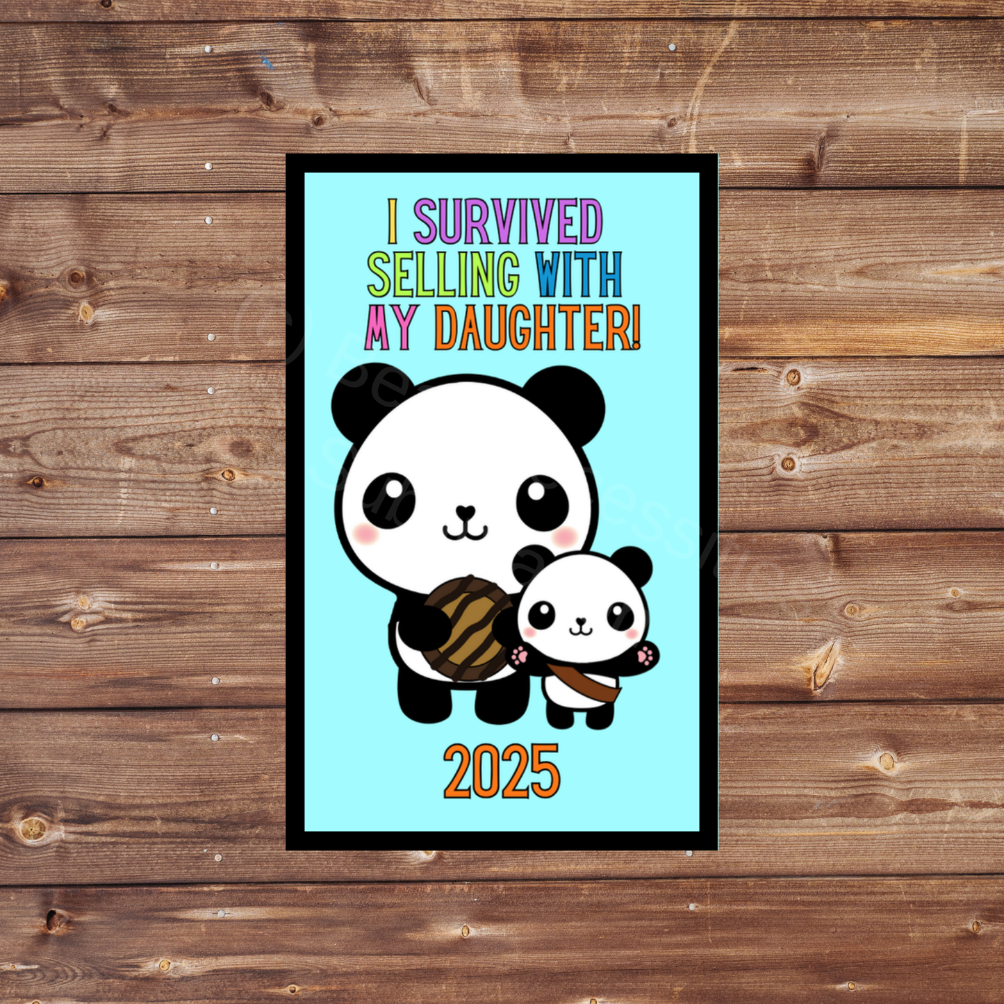 I Survived Selling with my Daughter(s) 2025 Panda Cookie Season 5x8cm Iron-On Fun Patch