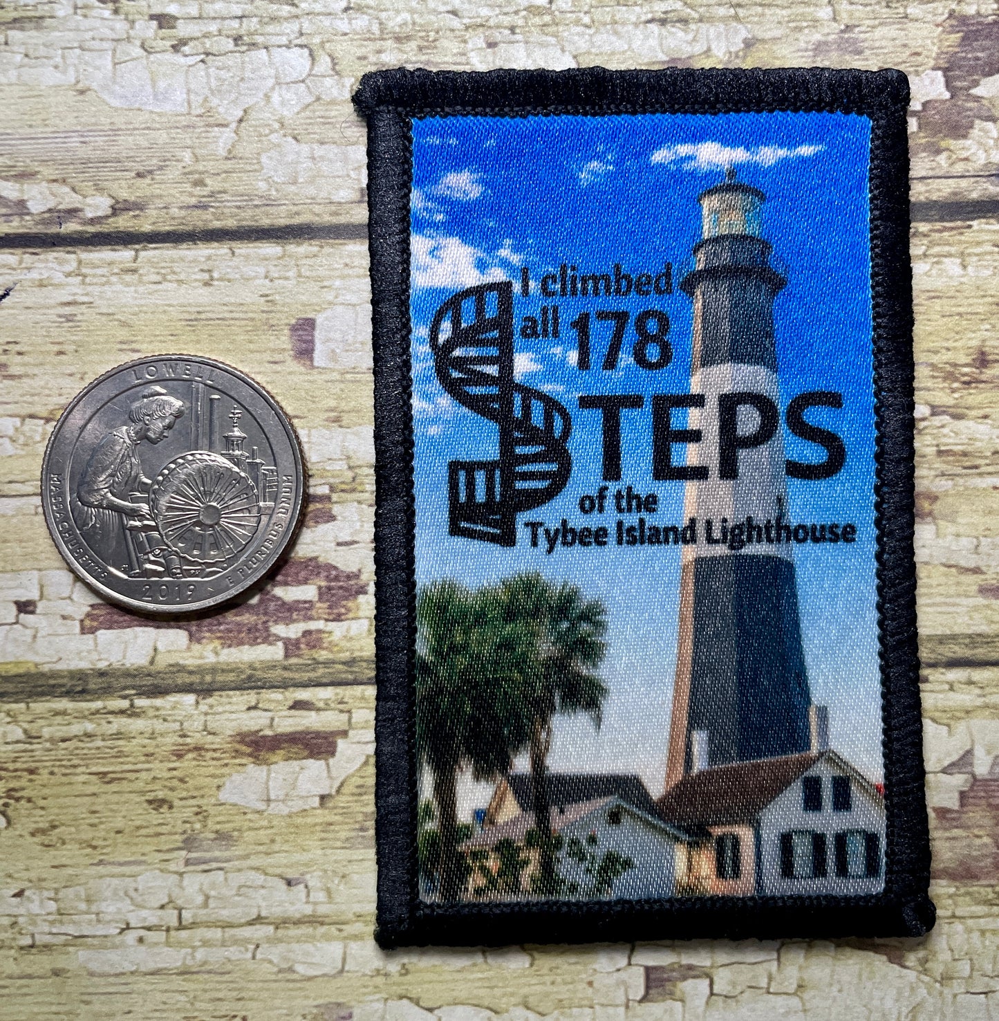 I Climbed all 178 steps of the Tybee Island Lighthouse Iron-on Patch