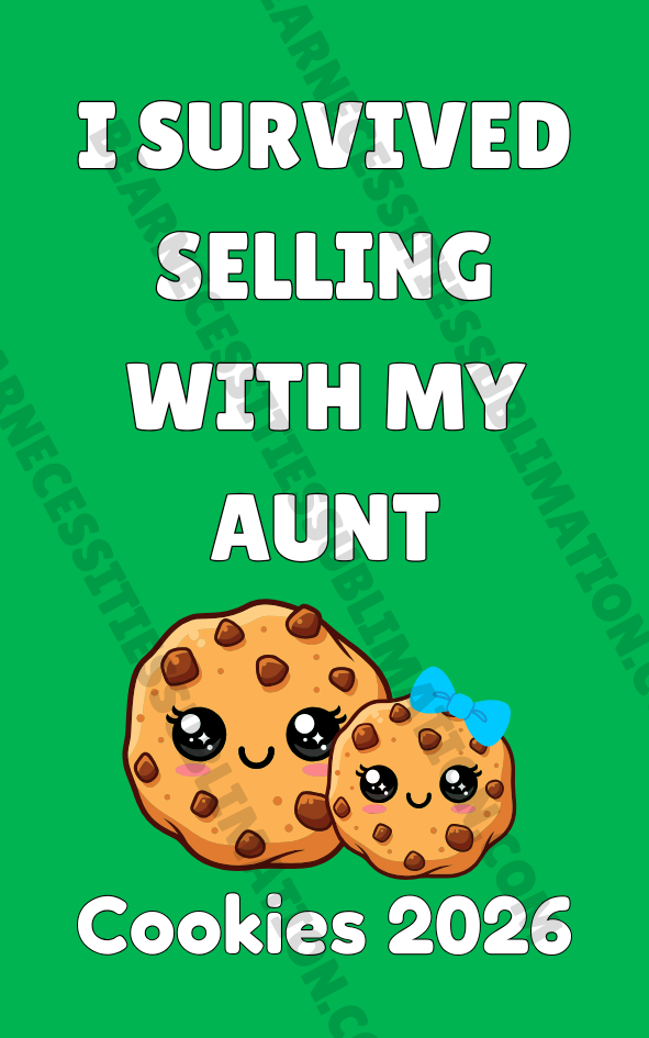 I Survived Selling with my Aunt/Niece Cookies 2026 5x8cm Iron-on Fun Patch