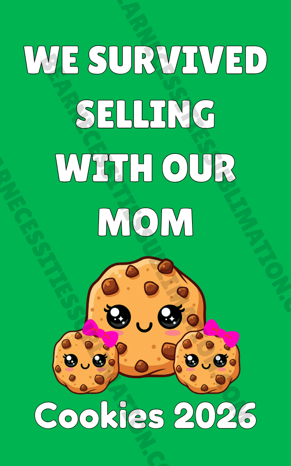 I Survived Selling with my Mom/Daughter(s) Cookies 2026 5x8cm Iron-on Fun Patch
