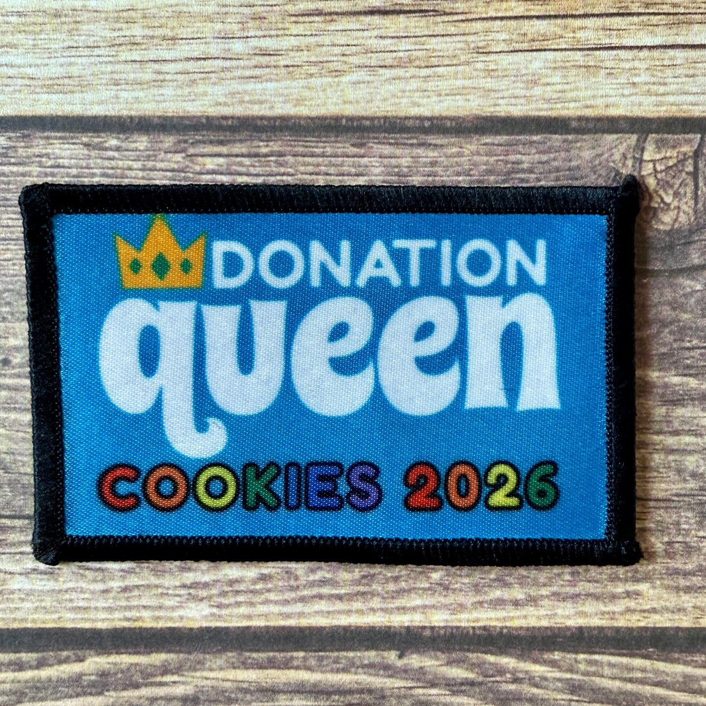 Donation Queen | Cookies 2026 8x5cm Iron-on Fun Patch