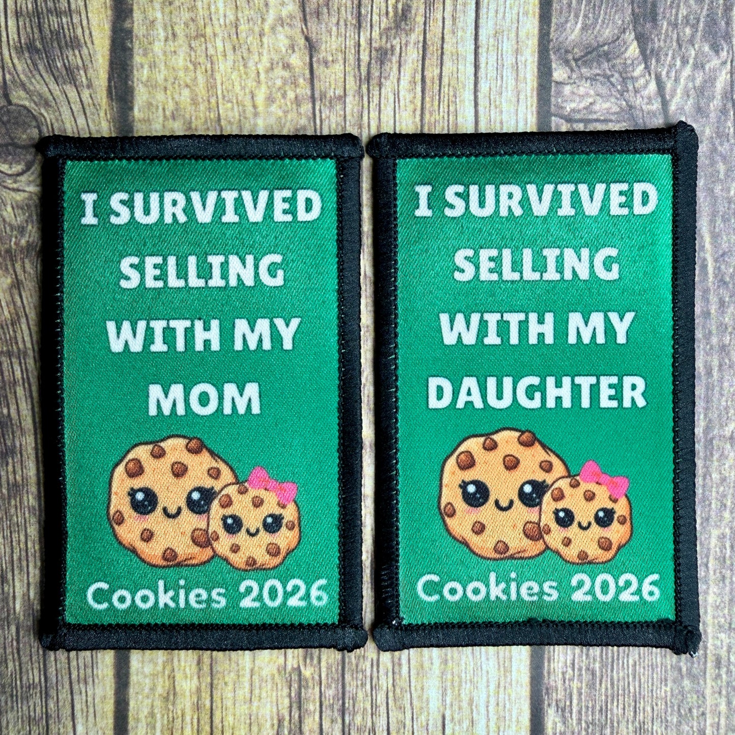 I Survived Selling with my Mom/Daughter(s) Cookies 2026 5x8cm Iron-on Fun Patch