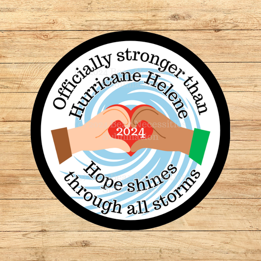 Stonger Than Hurricane Helene 2.57" Round Iron-On Patch - $1 per patch donated to American Red Cross